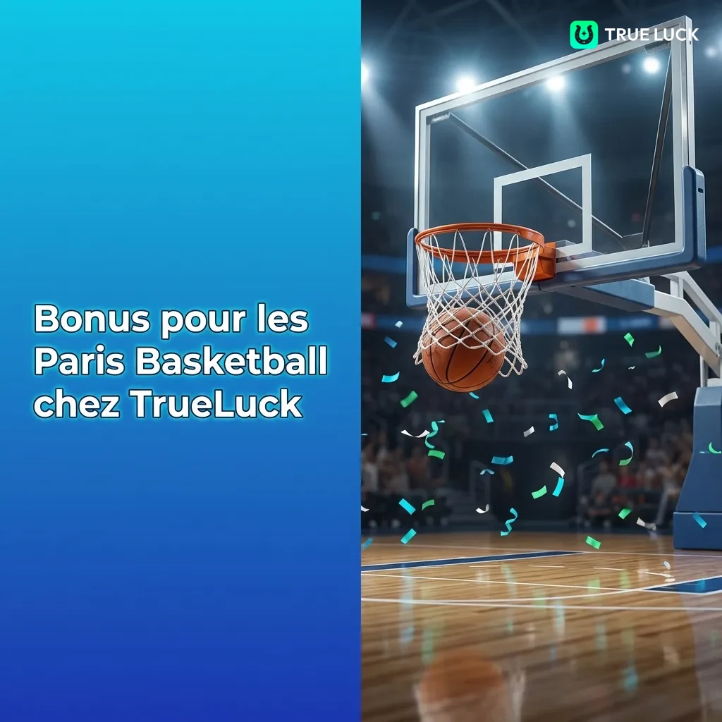 TrueLuck welcome bonus offer for basketball betting up to 300 euros for new players on sports wagers